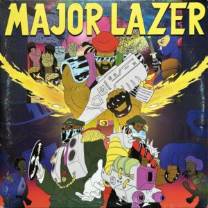 Major Lazer <br>Free The Universe