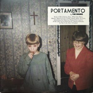 The Drums <br>Portamento