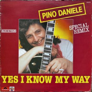 Pino Daniele<br>Yes I Know My Way (Special Remix)