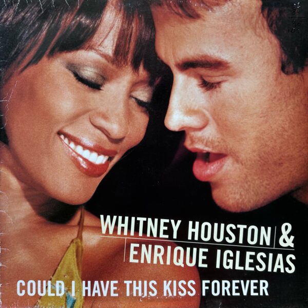 Whitney Houston & Enrique Iglesias<br>Could I Have This Kiss Forever