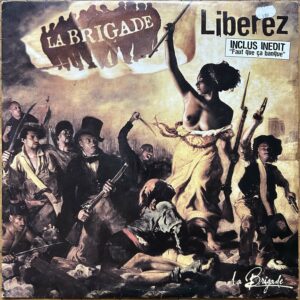 La Brigade<br>Liberez