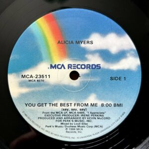 Alicia Myers<br>You Get The Best From Me (Say, Say, Say) / I Want To Thank You