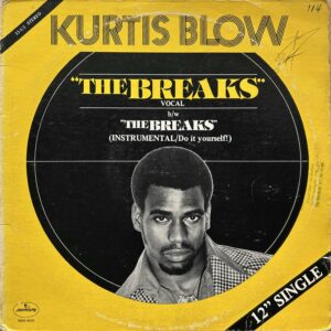 Kurtis Blow<br>The Breaks<br><span style="color: red;font-weight: bold">VENDU</span>