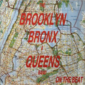 B.B. & Q. Band<br>On The Beat (87 Bronx Mix)