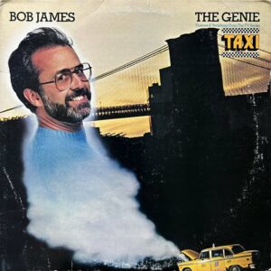Bob James<br>The Genie: Themes & Variations From The TV Series "Taxi"