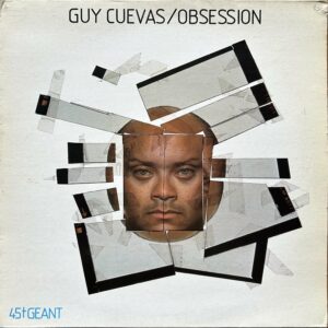 Guy Cuevas<br>Obsession (Dédicacé)