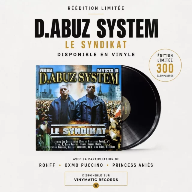 Deuxième rappel pour les amateurs de rap français et les collectionneurs de vinyles 🔥
La réédition de D.Abuz System – Le Syndikat est désormais disponible chez Vinymatic Records.
Un classique devenu rare, enfin de retour en vinyle pour redécouvrir ou compléter sa collection.
💿 Édition limitée
📦 Expédition rapide
👉 Disponible ici : https://vinymaticrecords.com/produit/vinyle-d-abuz-system-le-syndikat/
⚠️ Disquaires : n’hésitez pas à nous contacter directement en message privé pour toute demande de référencement ou distribution.
#DAbuzSystem #LeSyndikat #Vinyle #RapFrancais #hiphopfr